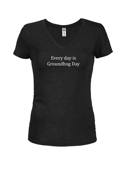 Every day is Groundhog Day T-Shirt